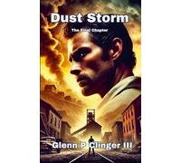Dust Storm - The Final Chapter