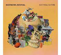 Dustbowl Revival - Is It You, Is It Me [Vinilo]