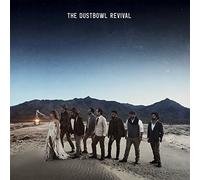 Dustbowl Revival,the - The Dustbowl Revival