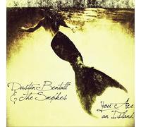 Dustin Bentall & The Smokes - You Are An Island