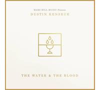Dustin Kensrue - Water & The Blood