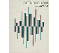Dustin o'halloran: piano solos - volumes 1 & 2 piano
