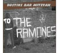 Dustin'S Bar Mitzvah - To the Ramones Ep
