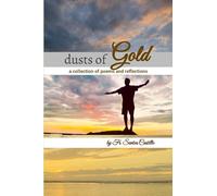 DUSTS OF GOLD: A Collection of Poems and Reflections