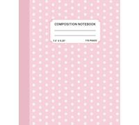 Dusty Pink Polka Dot Composition Notebook: Aesthetic Vintage Light Pink Notebook Wide Ruled for School, College & Work