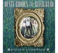 Dusty Rhodes and the River Band Palace and Stage (CD) Album