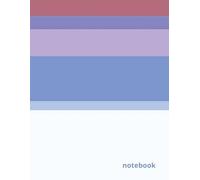 Dusty Rose and Blue Striped Notebook: College ruled, large 8.5 x 11 writing journal for school, office, and personal notes highlighted by dusty rose and blue stripes for a serene modern look