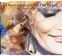 Dusty Springfield Daryl Hall-Wherever Would I Be