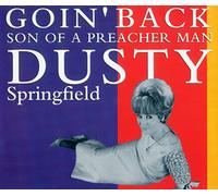 Dusty Springfield - Goin' Back / Son of a Preacher Man
