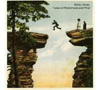 Dusty Stray - Tales of Misfortune and..
