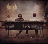 Dutch - A Bright Cold Day