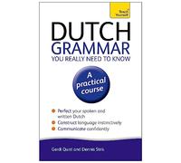 Dutch Grammar You Really Need to Know: Teach Yourself: 3