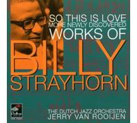 Dutch Jazz Orchestra - So This Is Love (Strayhorn)