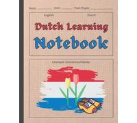 DUTCH LEARNING NOTEBOOK: Vocabulary & Sentence Practice Book | Gifts for Language Students