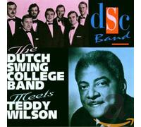 Dutch Swing College Band - Meets Teddy Wilson