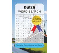 Dutch Word Search Puzzle Book: Easy to Read Featuring Nederlands, Flemish, Hollandic, and More | 6×9 Inches, 110 Pages | Over 50 Puzzles | Perfect ... Vacations, Holidays, and Relaxing Free Time