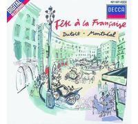 Dutoit – Fete a la Francaise
