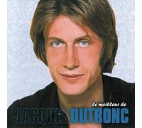 Dutronc, Jacques - Le Meilleur/Best of
