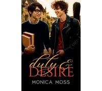 Duty and Desire: 1 (The Duty and Desire)
