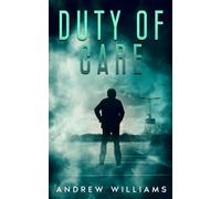 Duty of Care (Alex Bennett: Division Nine)