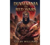 DUVALVANIA THE RED WARS: Book Two of the Bloodline Saga (Duvalvania The Bloodline Saga)