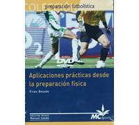 DVD Aplicaciones prácticas desde la preparación física