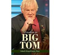 DVD Big Tom A Tribute To Big Tom Ireland's King Of Country Music