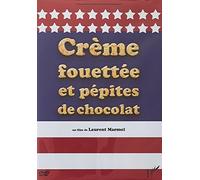 DVD Creme Fouettee et Petites de Chocolat