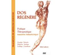 DVD Dos Régénéré - Pratique thérapeutique du Dos et des Articulations