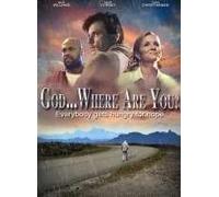 DVD - God...Where Are You?