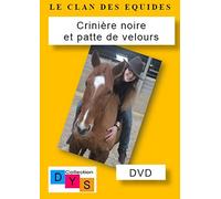DVD - le Clan des Equides, Criniere Noire et Patte de Velours