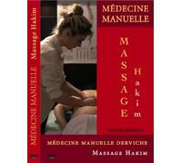 DVD Massages Hakim pour Professionnels - Médecine Manuelle Derviche