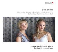 Dvoák, Janácek, Martin, Suk : Oeuvres pour violon et piano. Matejakova, Hrynkiv.