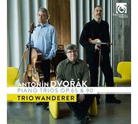 Trio Wanderer - Dvorak:trios para piano