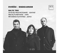Dvořák, Babadjanian : Trios pour clarinette, violoncelle et piano. Baltic Trio.
