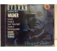 Dvorak - BRUNO WALTER Dvorak Symphony No. 8 WAGNER Parsifal: Prelude & Good Friday Spell /Prelude & Karfreitagszauber