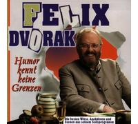 Dvorak,Felix - Humor Kennt Keine Grenzen [Import]