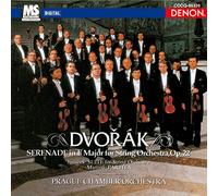 Dvorak: Serenades for Strings