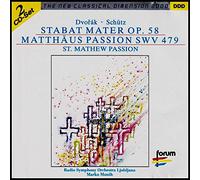 Dvorak - Stabat Mater Op. 58/ Matthaus Passion Swv 479