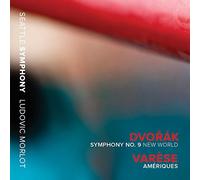 Dvorák : Symphonie N°9 Du nouveau monde - Varèse : Amériques