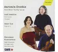 Dvorák: Trio E Minor op. 90; Janácek: Violin Sonata; Suk: Elegy, Op. 23