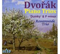 Rosamunde Trio – Dvorak: Tríos para piano 'Dumky' – Alto
