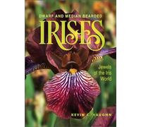 Íris barbados enanos y medianos – Joyas del mundo del iris – Schiffer Publishing