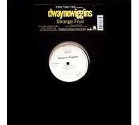 Dwayne Wiggins - Strange Fruit [Vinilo]