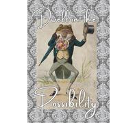 Dwell In The Possibility Lined Journal: Inspirational Emily Dickinson Notebook