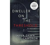 Dweller on the Threshold (Large Print Editions)