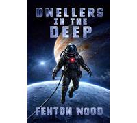 Dwellers in the Deep