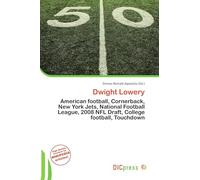 Dwight Lowery: American football, Cornerback, New York Jets, National Football League, 2008 NFL Draft, College football, Touchdown