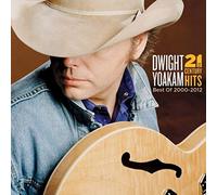 Dwight Yoakam - 21st Century Hits: Best of 2000 - 2012