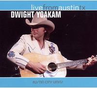 Dwight Yoakam - Live From Austin, Texas